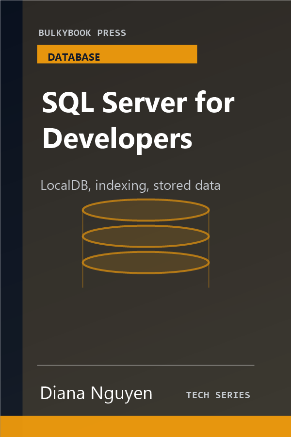SQL Server for Developers